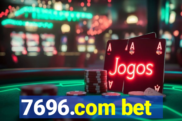 7696.com bet